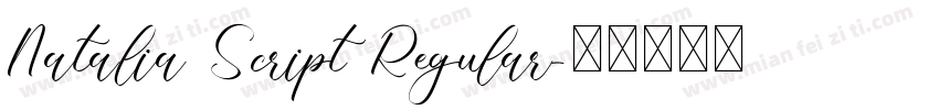 Natalia Script Regular字体转换